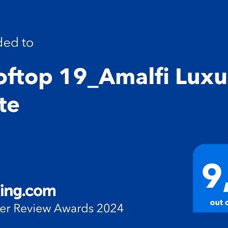 Rooftop 19_amalfi Luxury * Amalfi